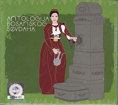 Various - Antologija Bosanskog Sevdaha 4.