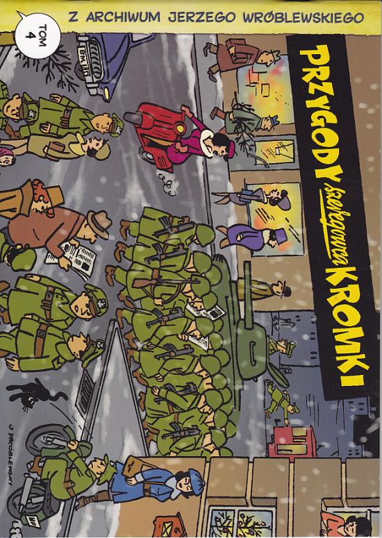 Jerzy Wróblewski-Przygody szeregowca Kromki