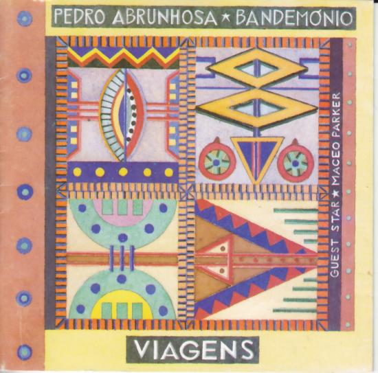 Pedro Abrunhosa, Bandemónio-Viagens