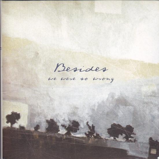 Besides-We Were So Wrong
