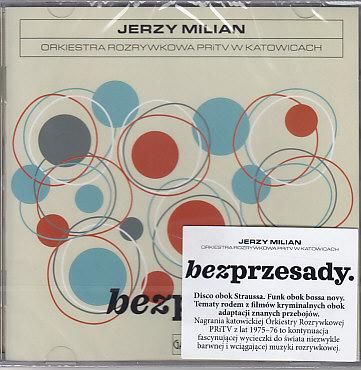 Jerzy Milian  Orkiestra Rozrywkowa PRiTV W Katowicach - Bez Przesady