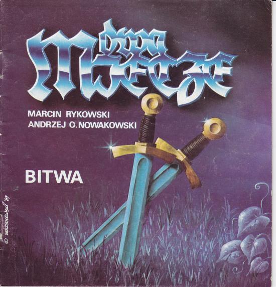 Nowakowski, Rykowski-Dwa miecze. Bitwa