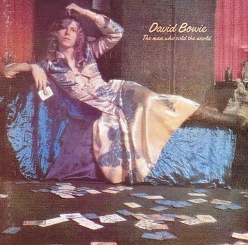 David Bowie -  The Man Who Sold The World