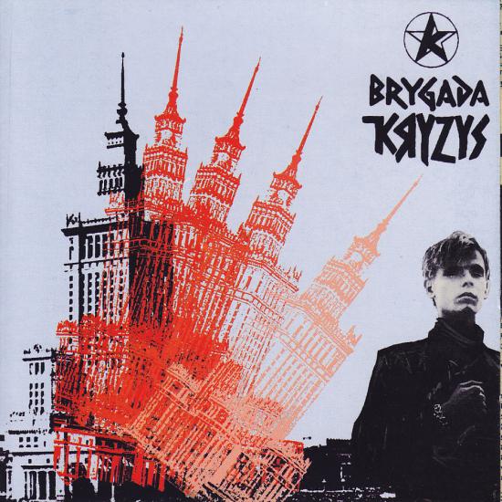 Brygada Kryzys-Brygada Kryzys