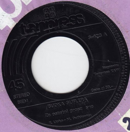 Budka Suflera -Za Ostatni Grosz / Memu Miastu Na Do Widzenia