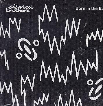 Chemical Brothers - Born In The Echoes
