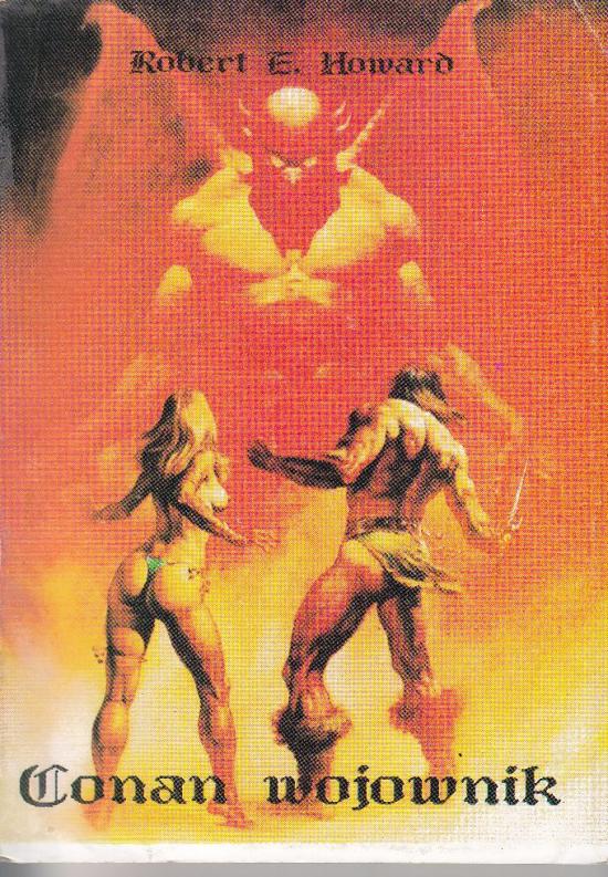 Howard Robert E-Conan Wojownik