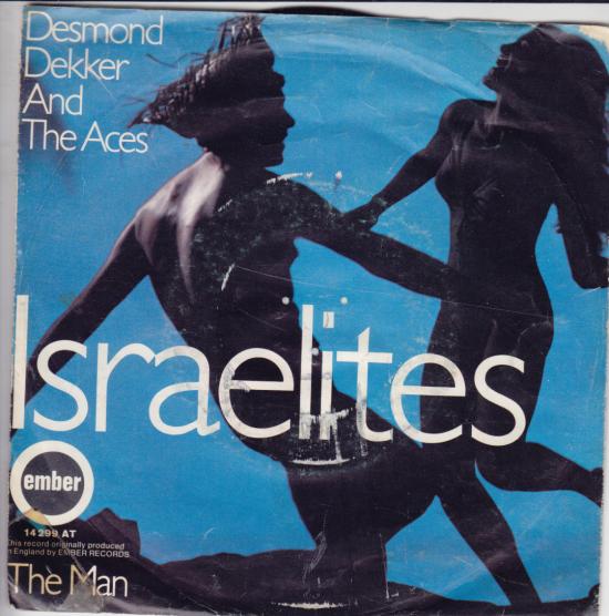 Desmond Dekker And The Aces* -Israelites