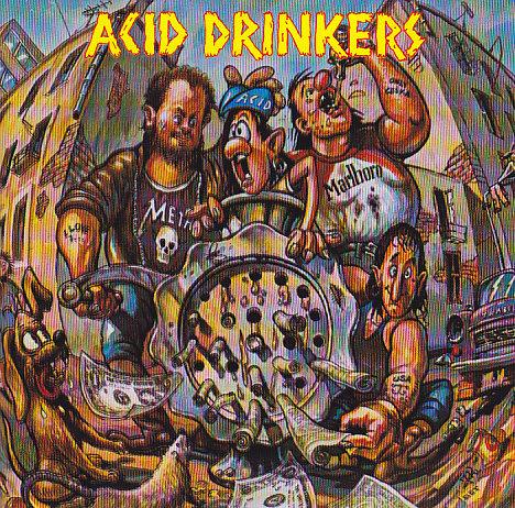 Acid Drinkers-Dirty money, dirty tricks