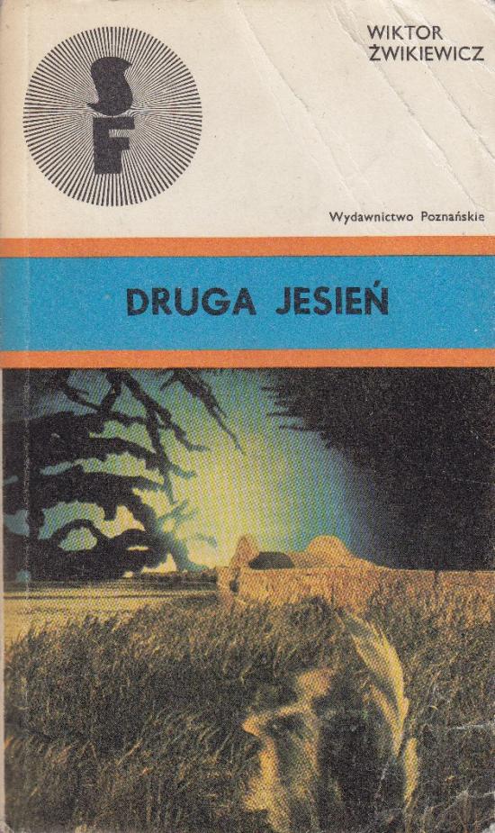 Żwikiewicz Wiktor -Druga Jesień