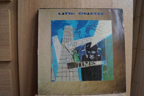 Latin Quarter -Modern Times