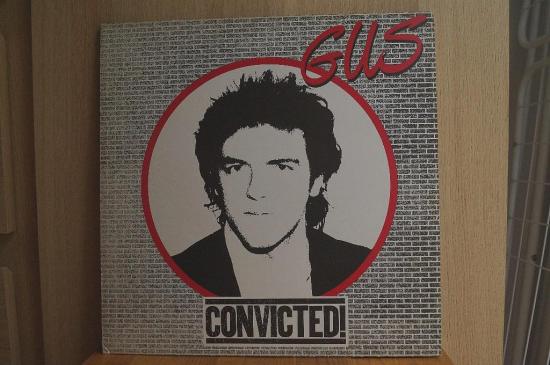 Gus - Convicted!
