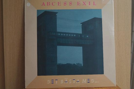 Abcess Exil - Det Bästa Med...