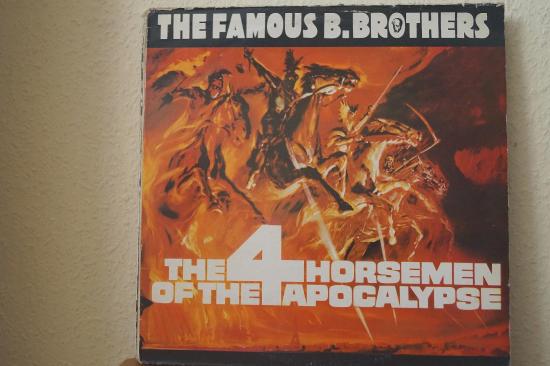 Famous B. Brothers- The 4 Horsemen Of The Apocalypse