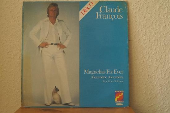 Claude François - Magnolias For Ever