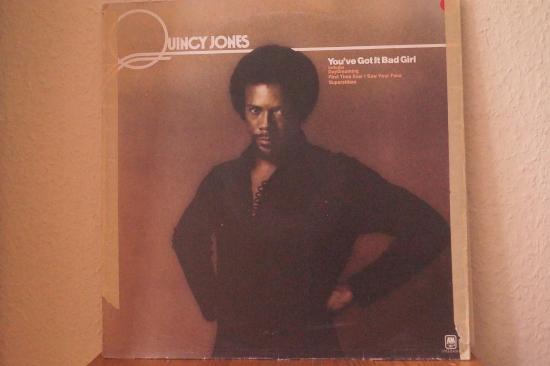 Quincy Jones - You've Got It Bad Girl