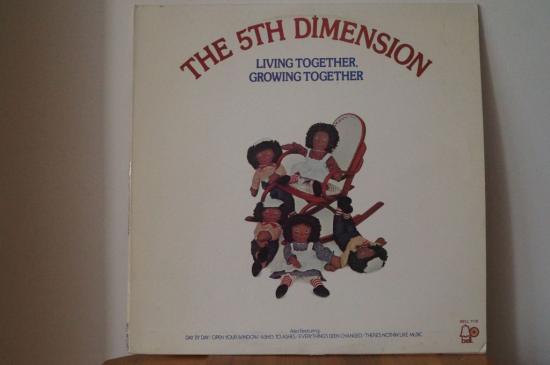 5th Dimension- Living Together  Growing Together