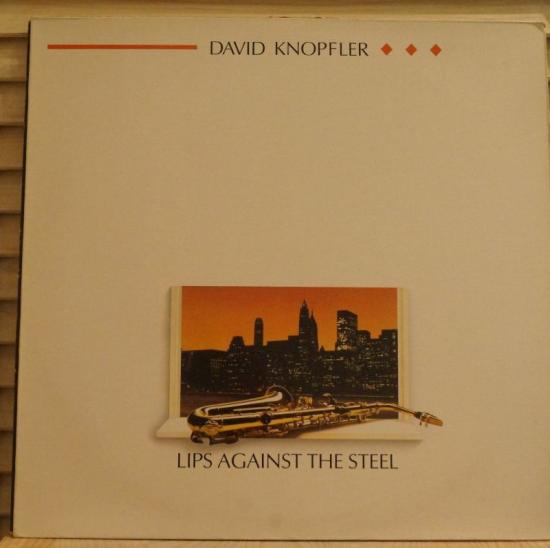 David Knopfler - Lips Against The Steel