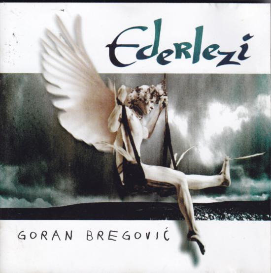 Goran Bregović -Ederlezi