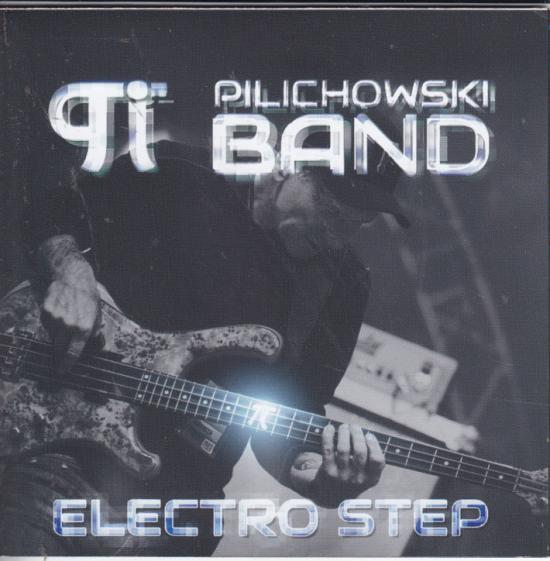 Wojtek Pilichowski Band -Electro Step