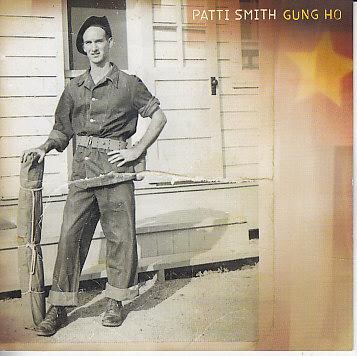 Patti Smith - Gung Ho