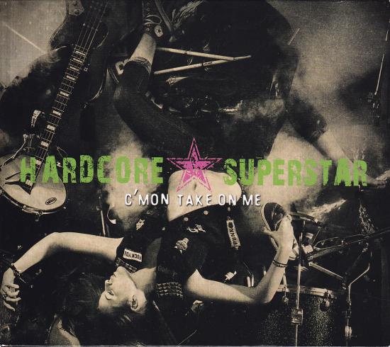 Hardcore Superstar-C'mon take on me