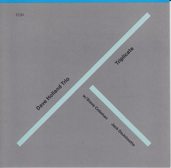 Dave Holland Trio - Triplicate