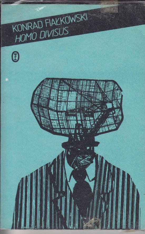 Fijałkowski Konrad-Homo divisus