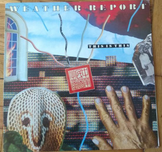 Weather Report - This Is This