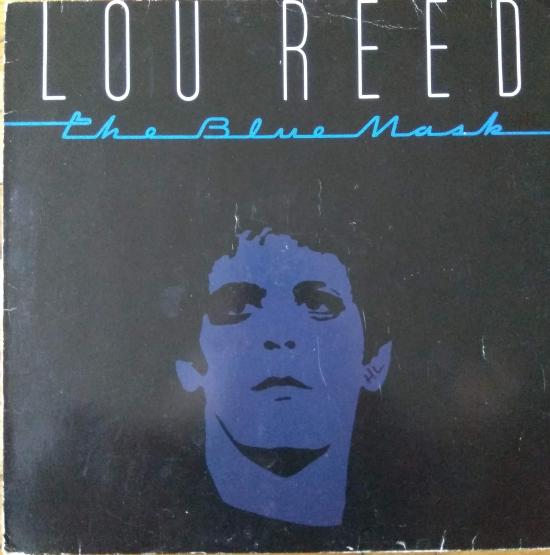 Lou Reed - The Blue Mask