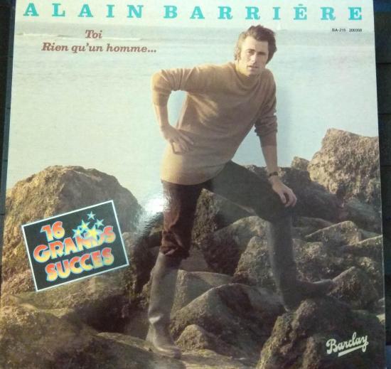 Alain Barriere- Toi Rien Quun Homme