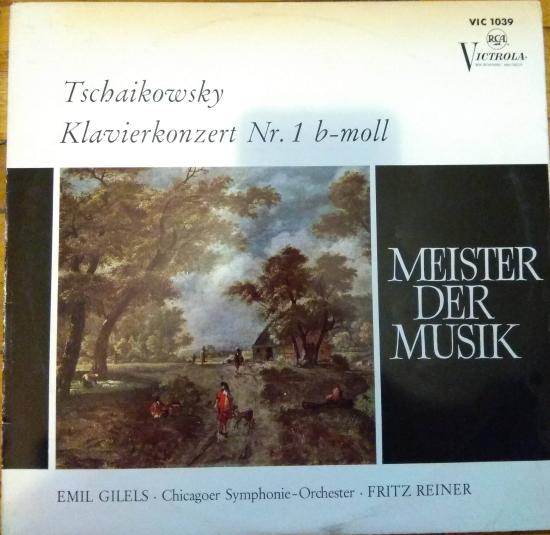 Emil Gilels, Fritz Reiner- Tchaikovsky Klavierkonzert Nr. 1 b-moll o.p23