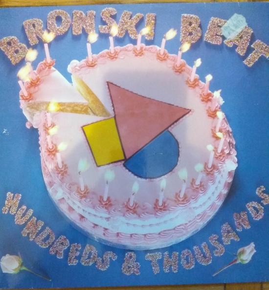 Bronski Beat - Hundreds &amp; Thousands