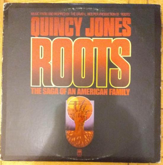 Quincy Jones - Roots (The Saga Of An American Family)
