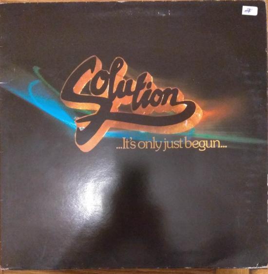 Solution- ... It's Only Just Begun...
