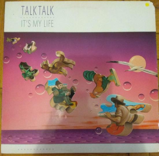Talk Talk - It's My Life