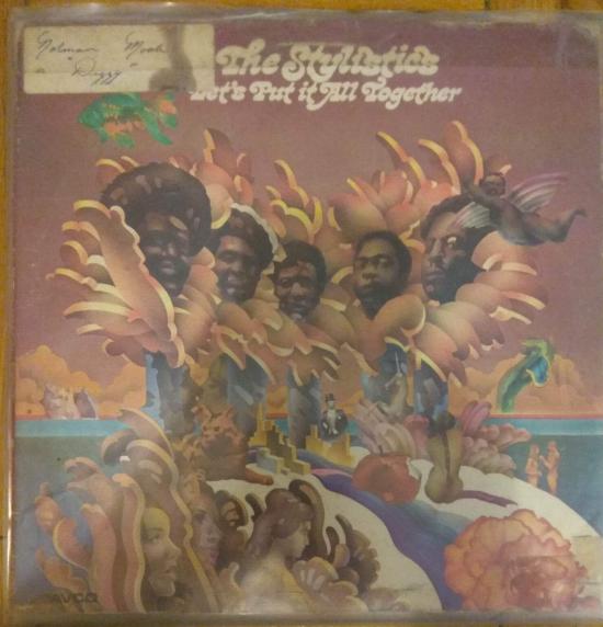 Stylistics - Let's Put It All Together