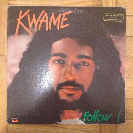 Kwame- Follow I