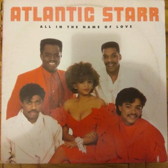 Atlantic Starr - All In The Name Of Love
