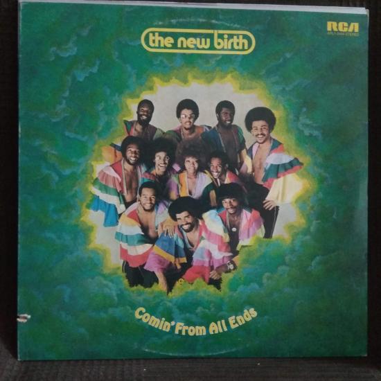 New Birth* - Comin' From All Ends