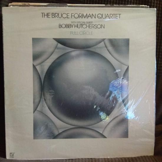 Bruce Forman Quartet With Special Guest Bobby Hutcherson - Full Circle