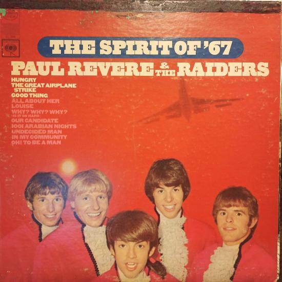 Paul Revere & The Raiders - The Spirit Of '67