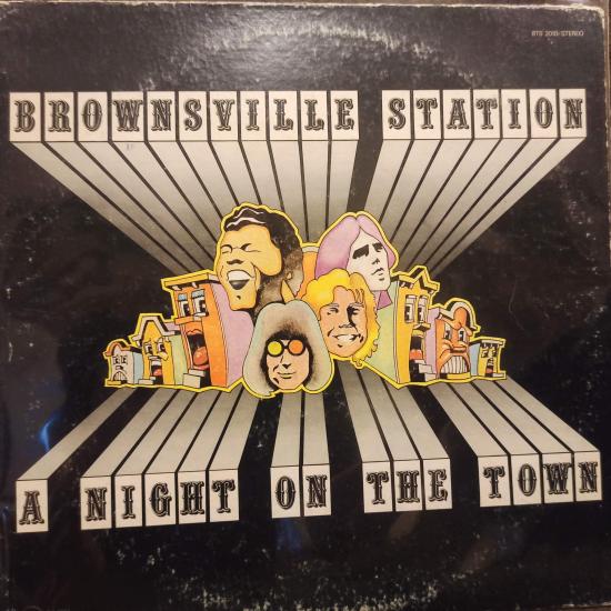 Brownsville Station - A Night On The Town