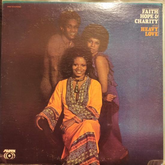 Faith  Hope & Charity - Heavy Love