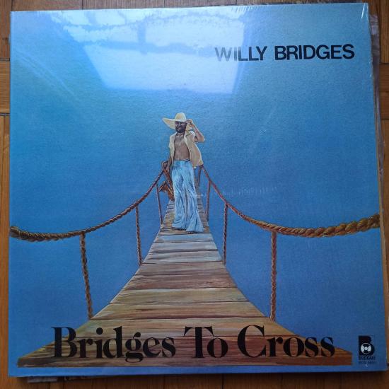 Willy Bridges- Bridges To Cross