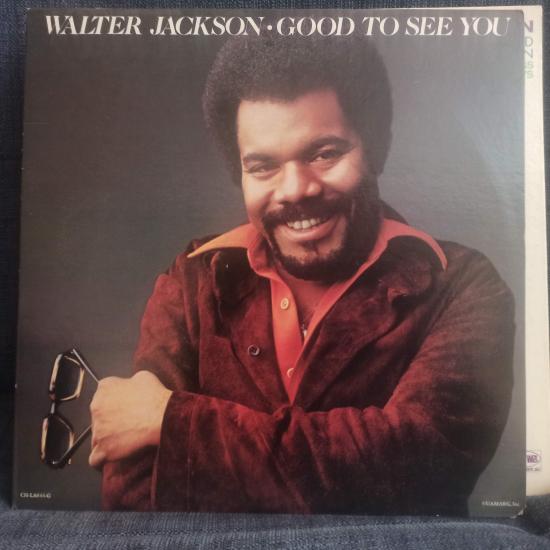 Walter Jackson -Good To See You