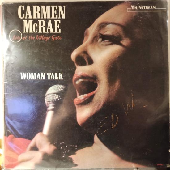 Carmen McRae -Woman Talk  Live At The Village Gate