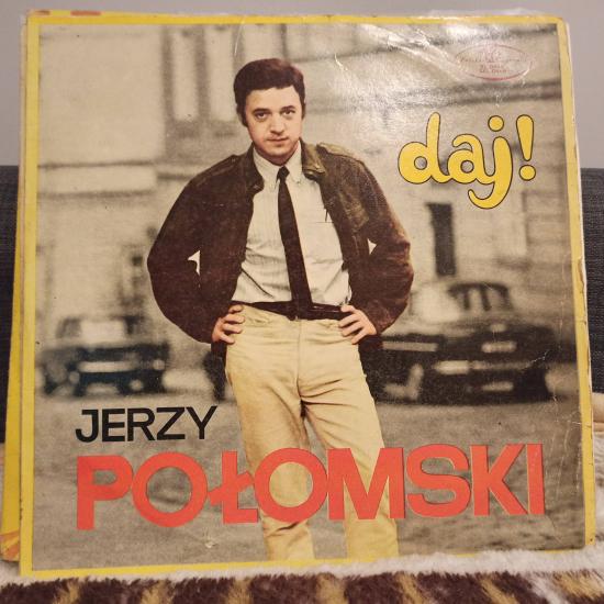 Jerzy Połomski -Daj!