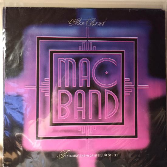 Mac Band Featuring The McCampbell Brothers -Mac Band Featuring The McCampbell Brothers