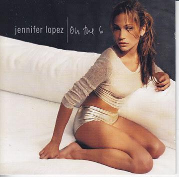 Jennifer Lopez -On The 6